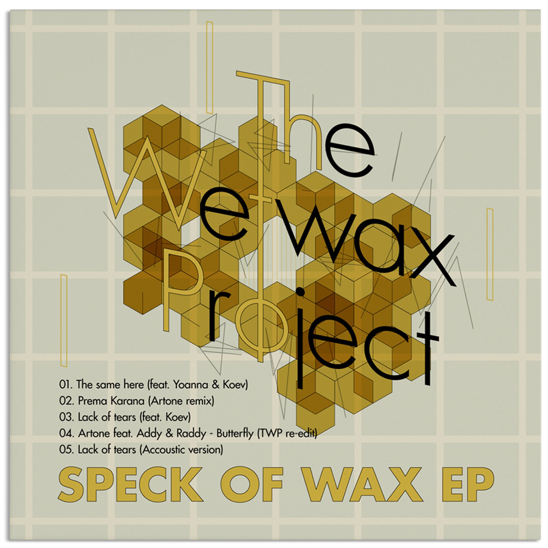 The Wet Wax Project - Speack Of Wax Album Artwork
